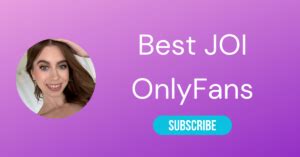 joi pornhub|Top 10 OnlyFans JOI & Best JOI on OnlyFans